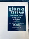 Gloria Estefan 12” single - No Me Dejes de Querer promo Lp  vinyl - used