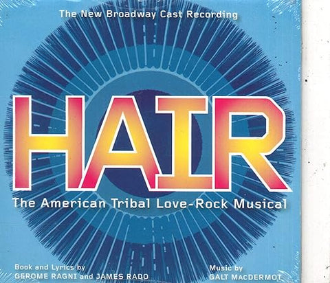 Hair - The New Broadway Cast Recording - The American Tribal Love-Rock Musical CD- Used