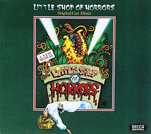 Little Shop Of Horrors: Original Cast Album 1982 Off-Broadway Cast