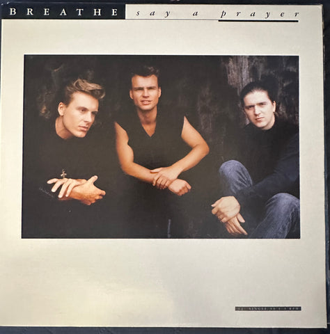 Breathe - say a prayer 12” single LP vinyl used