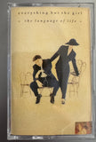Everything But The Girl - The Language Of Life (Cassette Used)