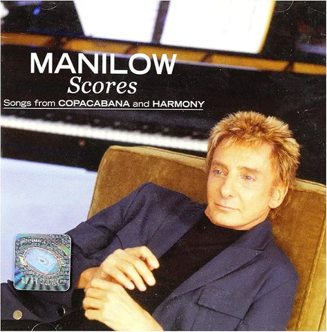 Barry Manilow Scores - Songs from Copacabana & Harmony CD - Used