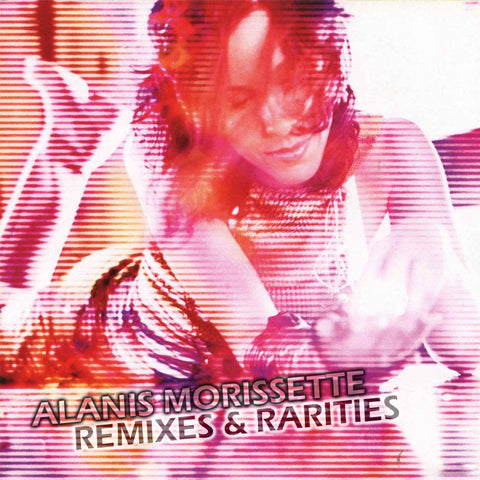 Alanis Morissette REMIXES and RARITIES CD