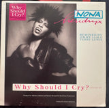 Nona Hendryx - Why Should I Cry? 12” single LP vinyl used