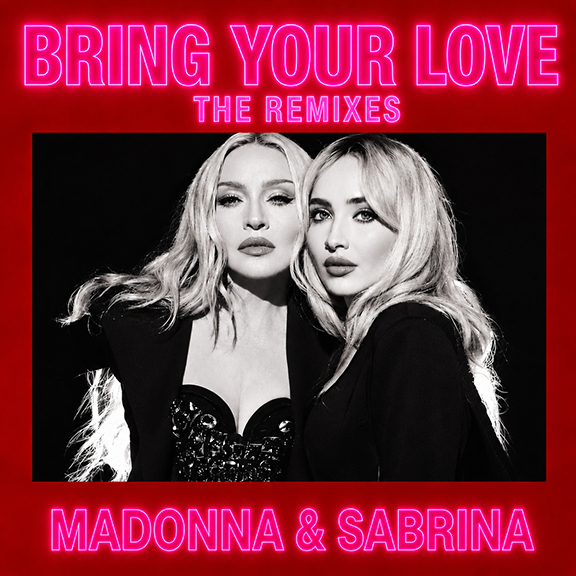 MADONNA & SABRINA Carpenter - BRING YOUR LOVE (The Remixes) Pt.1 DJ CD single : Pre-order SALE