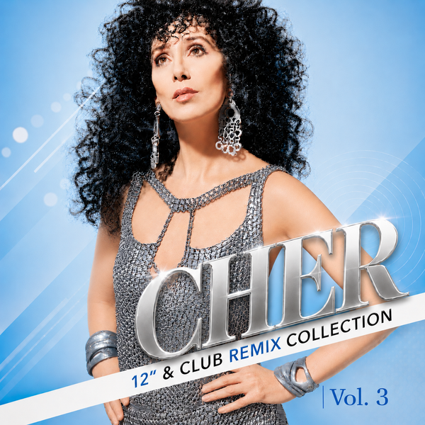 Cher : The Remix Collection Vol. 3  CD