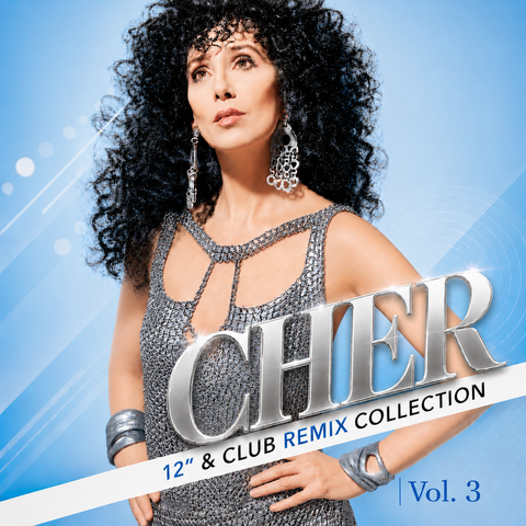 Cher : The Remix Collection Vol. 3  CD