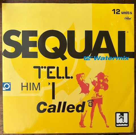 SEQUAL - Tell Him I Called (Import 12" single) LP Vinyl - Used