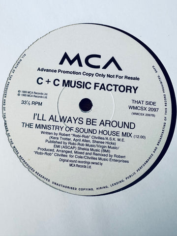 C+C Music Factory - I'll Always Be Around (Promo) 12' single 2 Mixes LP Vinyl - Used