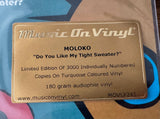 Moloko  - Do You like My Tight Sweater? Gatefold Limited Turquoise LP Vinyl - New