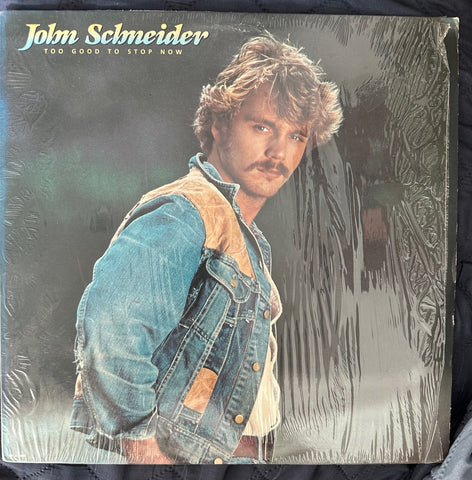 John Schneider - Too Good To Stop Now LP Vinyl - Used