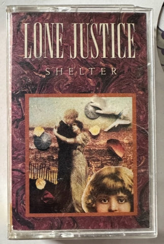 Lone Justice - Shelter - Audio Cassette - used