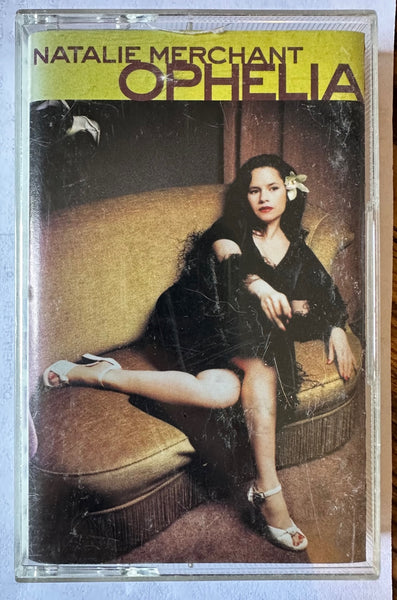 Natalie Merchant - OPHELIA Cassette Tape - Used
