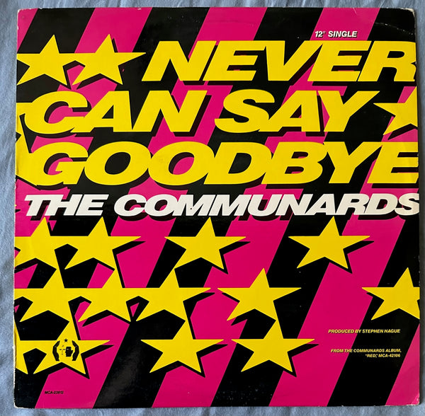 Communards (Jimmy Somerville) - Never Can Say Goodbye 12" Single LP Vinyl - Used