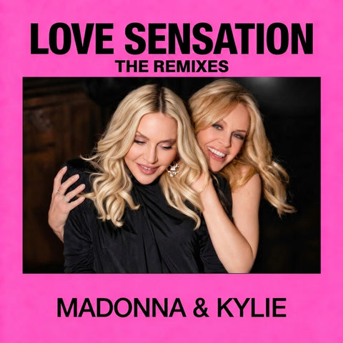 Madonna & Kylie - Love Sensation : The Remixes (CD single)