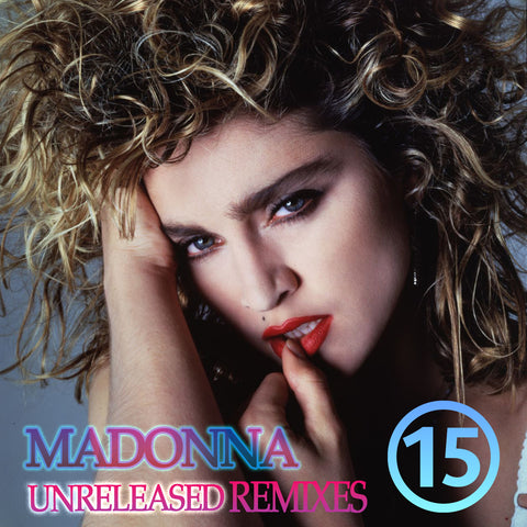 MADONNA -- Unreleased Mixes Vol. 15 (DJ Series) CD