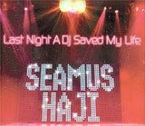 Seamus Haji - Last Night A DJ Saved My Life (Import CD single) Used