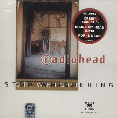 Radiohead - Stop Whispering / Creep +2  -  CD single - Used