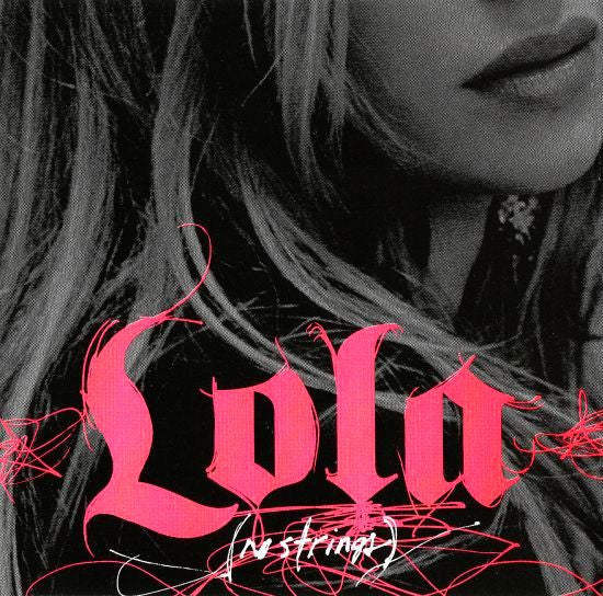 Lola - No Strings (US Maxi - CD single) Used