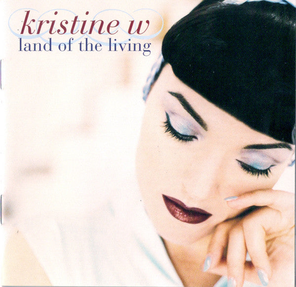 Kristine W - Land Of The Living  '96 CD - Used