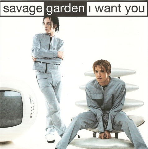 Savage Garden - I WANT YOU (Maxi-CD single) Used
