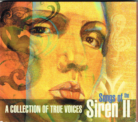 Songs of the Siren II  A Collection of True Voices (Vol.2) Various CD - Used