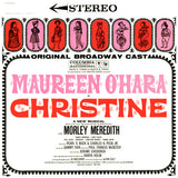 Maureen O'Hare in CHRISTINE A New Musical CD - Used