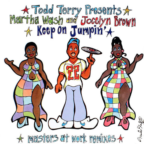 Todd Terry Presentss: Martha Wash & Jocelyn Brown - Keep On Jumpin' (US Maxi-CD single) - Used