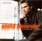 Sasha Alexander - Let Me Be the One (US Maxi-CD single) Used