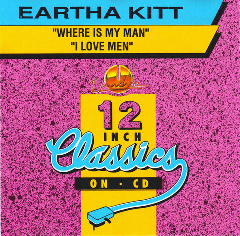 Eartha Kitt - Where Is My Man / I Love Men (12" Mixes) Import CD single - Used