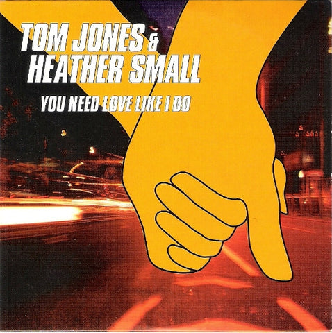 Tom Jones & Heather Small - You Need Love Like I Do (Import CD single) Used