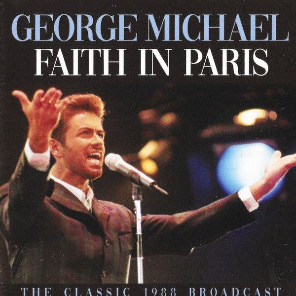 George Michael - Faith In Paris (LIVE 1988 Broadcast) CD - NEW