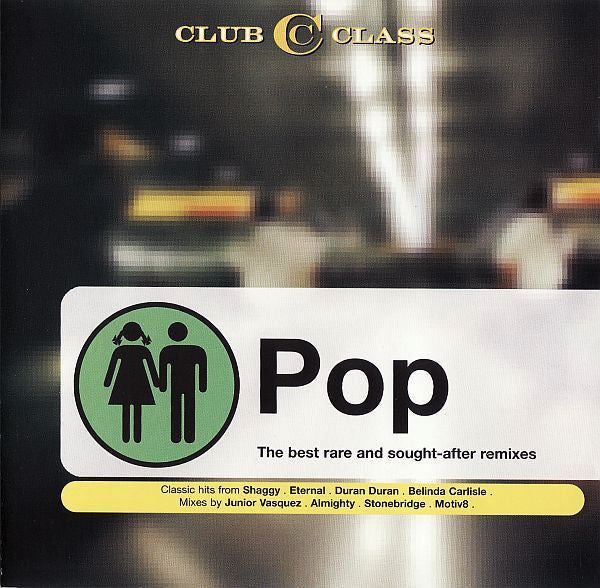 Club Class POP  Remixes (Various: Belinda, Paula, Duran, Debbie +)  (IMPORT CD) Used