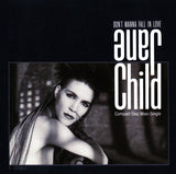 Jane Child - Don't Wanna Fall in Love (US Maxi-CD single) Used