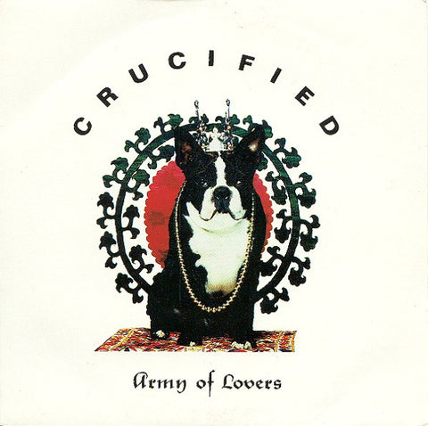 Army Of Lovers - Crucified (UK CD single) '92 - Remixes - Used