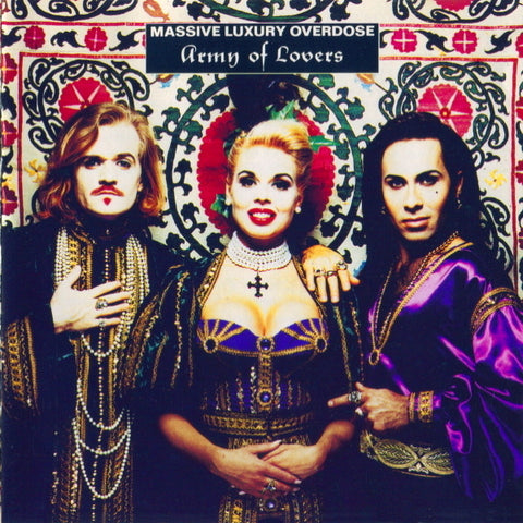 Army Of Lovers -- Massive Luxury Overdose CD - Used
