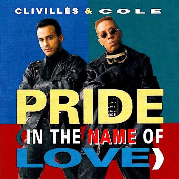 Clivilles & Cole (C&C Music Factory) - Pride [In The Name Of Love] / Deeper Love - US Maxi-CD single - Used