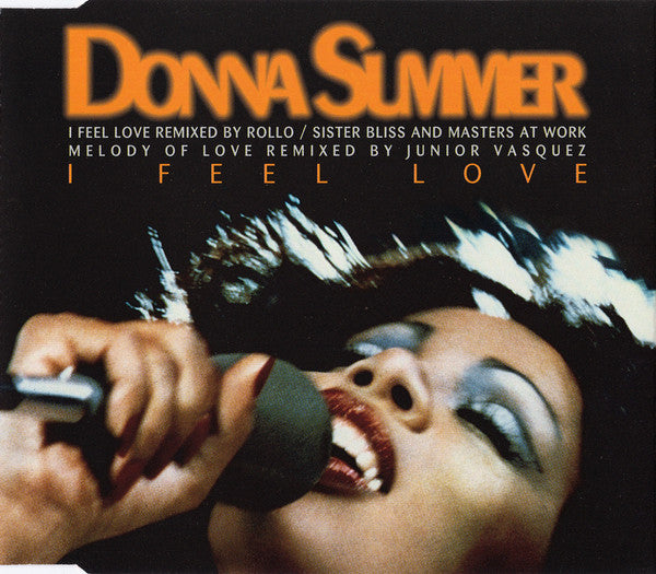 Donna Summer - I FEEL LOVE ' 95 mixes / Melody Of Love  (Import CD single) Used