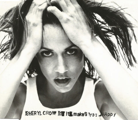 Sheryl Crow - If It Makes You Happy + B-side  [CD single] - used