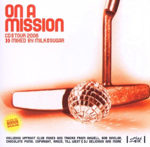 Milk & Sugar ‎– On A Mission  CD Tour 2006 (Import CD) NEW