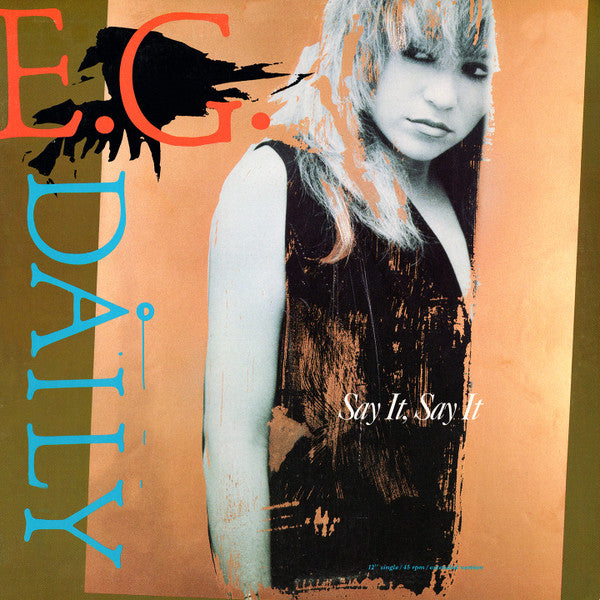 E. G. Daily – Say It, Say It (Extended Version) 12" Single LP Vinyl - Used