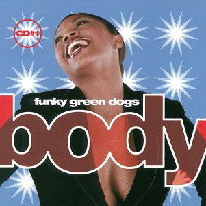 Funky Green Dogs - BODY (US Maxi-CD single) Used