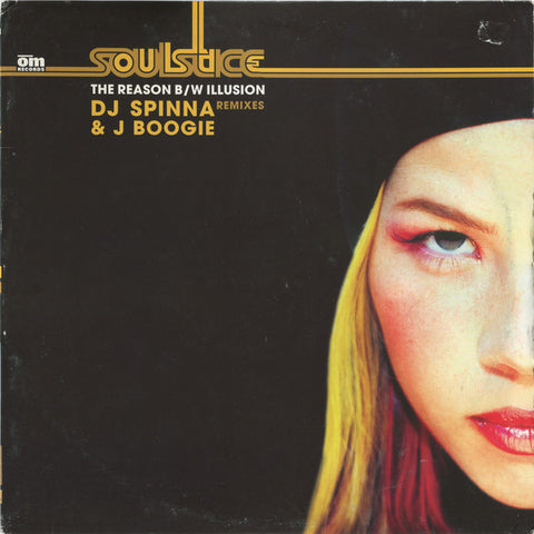 Soulstice ‎– The Reason/ Illusion + Fall Into You pt. 2  (J Boogie's Dubtronic Mix) 12" LP VINYL - Used