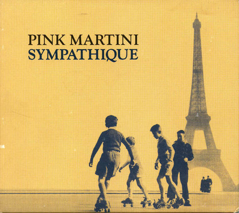 Pink Martini -  SYMPATHIQUE CD - Used