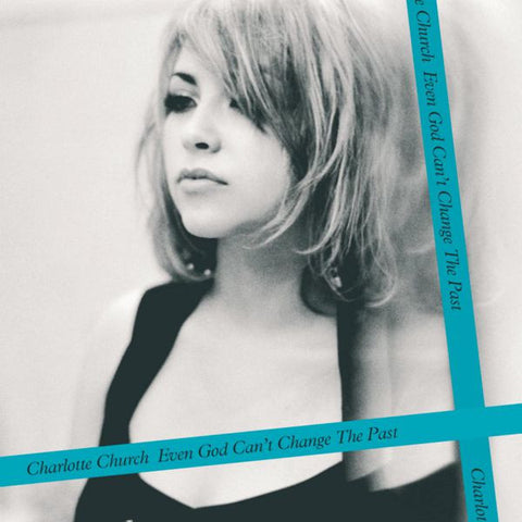 Charlotte Church - Even God Can't Change The Past (Import CD Single) Used