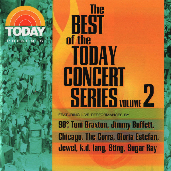 Today Presents: The Best Of The Today Concert Series, Volume 2 (Various) CD - NEW