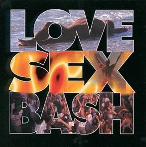 LOVE SEX BASH (various / remixes) CD - Used