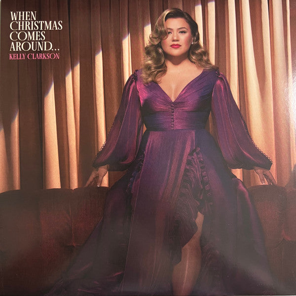 Kelly Clarkson - When Christmas Comes Around... (Limited WHITE VINYL) LP - NEW