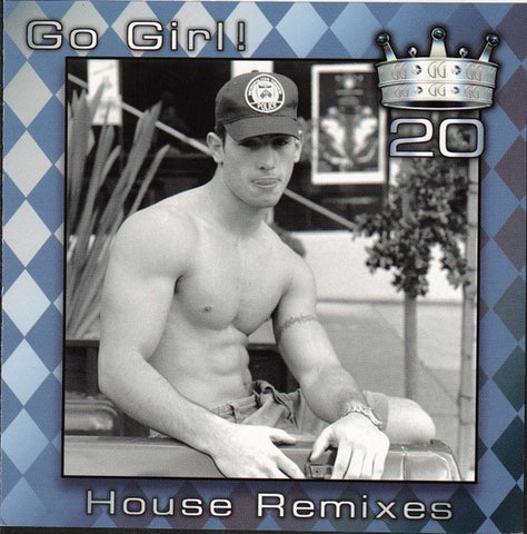 Go Girl! - House Remixes - (Various) 1998 - CD - Used