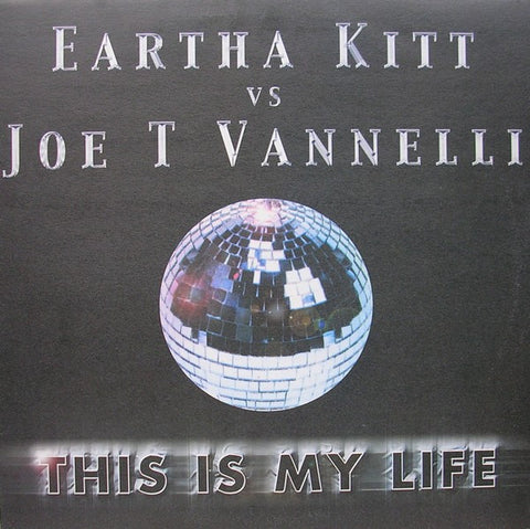 Eartha Kitt vs JOE T. VANNELLI - This Is My Life 12" Import LP Vinyl - Used
